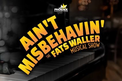 Ain't Misbehavin': The Fats Waller Musical Show show poster