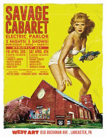 Savage Cabaret - Electric Parlor Burlesque and Variety Show!