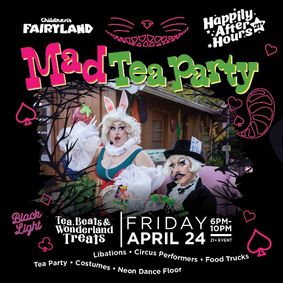 21+ Mad Tea Party: an Alice in Wonderland Immersive Experience show poster