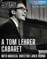 A Tom Lehrer Cabaret in Off-Off-Broadway