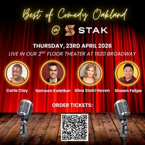 Best of Comedy Oakland at STAK Thu Apr 23 8pm show poster
