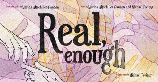 Real, enough show poster