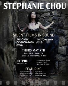Stephanie Chou - Silent Films in Sound:  The Curse of Quon Gwon and The Tong Man show poster