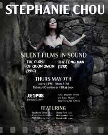 Stephanie Chou - Silent Films in Sound: The Curse of Quon Gwon and The Tong Man