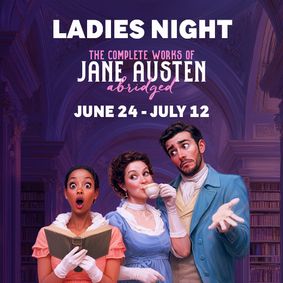 The Complete Works of Jane Austen, Abridged show poster
