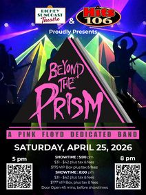 Richey Sun “Beyond the Prism – A Tribute to Pink Floyd” coast Theatre & Hits 106 Present