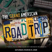Singers on the Grand presents The Grand American Road Trip