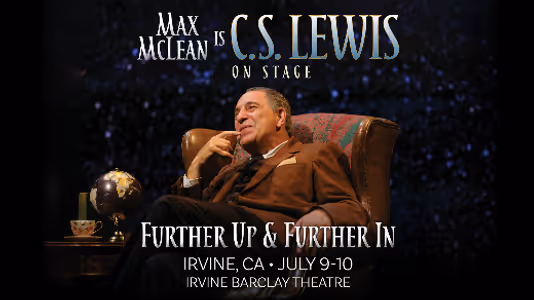 C.S. Lewis On Stage: Further Up & Further In