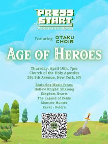 Press Start Orchestra presents Age of Heroes featuring the Otaku Choir show poster