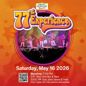  “The 77 Experience”  show poster