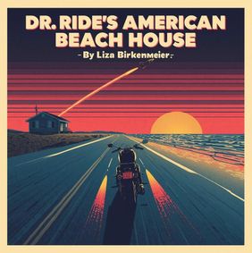 Dr. Ride’s American Beach House show poster