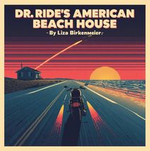 Dr. Ride’s American Beach House