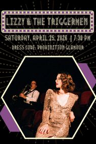 Lizzy & The Triggermen show poster