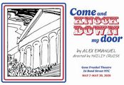 Come and Knock Down My Door - a new comedy in Off-Off-Broadway