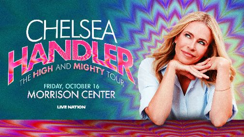 Chelsea Handler: The High and Mighty Tour show poster