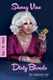 Sherry Vine's Dirty Blonde show poster