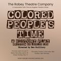 Colored People's Time: A History Play in Los Angeles