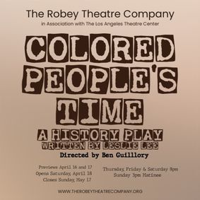 Colored People's Time: A History Play show poster