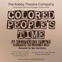 Colored People's Time: A History Play