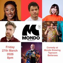 Collywobblers Comedy at Mondo Brewing Taproom Battersea : Joshua Robertson , Sapphire Mcintosh and more