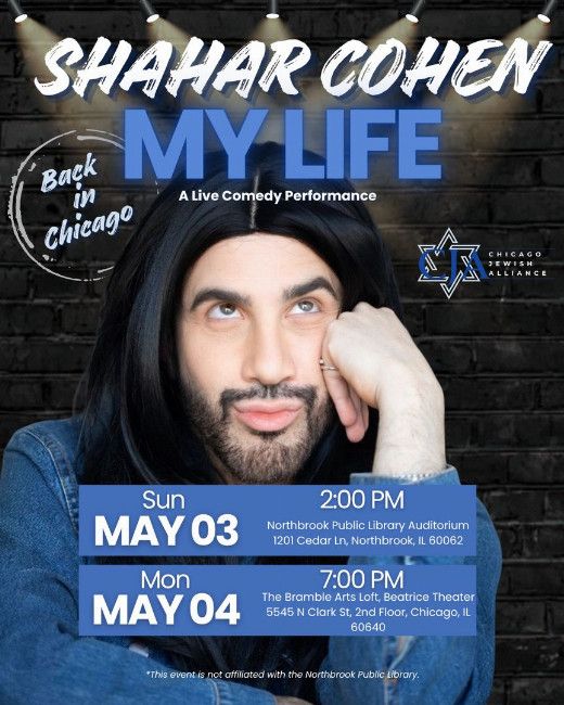 Shahar Cohen Presents: My Life at The Bramble Arts Loft
