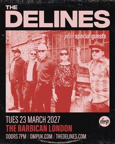 The Delines at Barbican Centre - London show poster