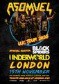 ASOMVEL at The Underworld - London in UK Regional