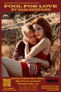 FOOL FOR LOVE by SAM SHEPARD at Hollywood Fringe 2026