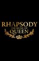 Rhapsody: The Music of Queen in Boston