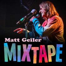 Matt Geiler's Mixtape
