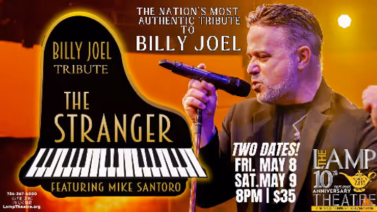 Billy Joel Tribute THE STRANGER - TWO DATES!