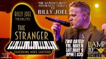 Billy Joel Tribute THE STRANGER - TWO DATES!