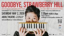 Sharon Minemoto's Goodbye, Strawberry Hill