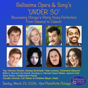 Bellissima Opera & Song’s “Under 30” Showcase show poster