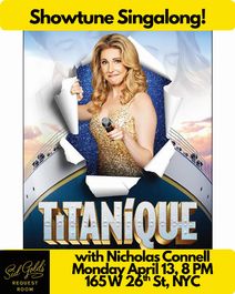 Showtune Singalong: Titanique with Musical Director Nicholas Connell!