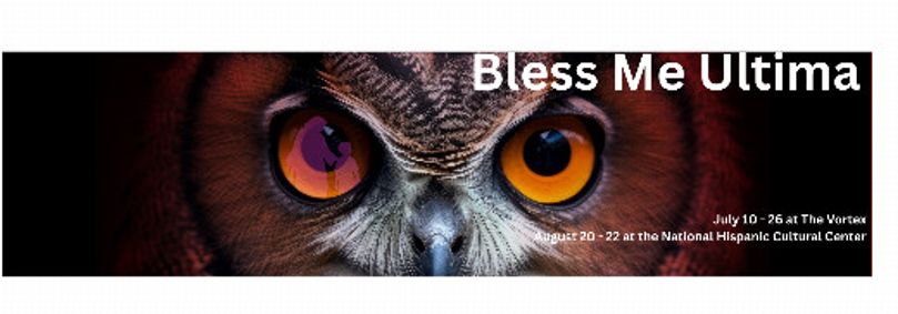 Bless Me Ultima show poster