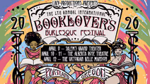 4th Annual International Booklover's Burlesque Festival 