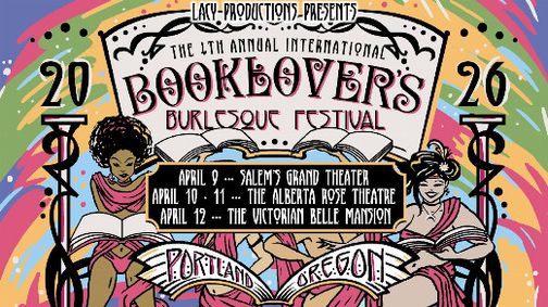 4th Annual International Booklover's Burlesque Festival  show poster