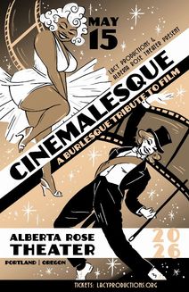 Cinemalesque: A Burlesque Tribute to Film
