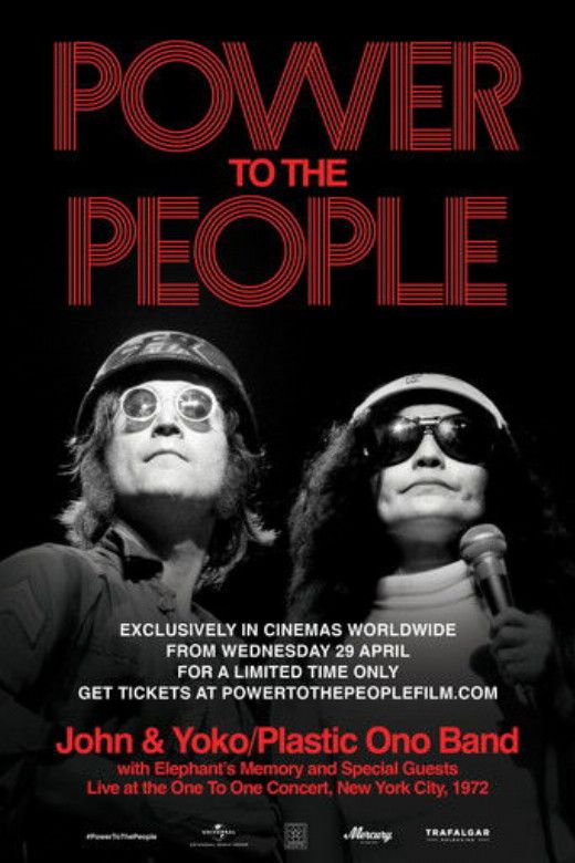Power To The People: John & Yoko Live in NYC – 1972 • Wed April 29, 6:30pm and Sun May 3, 1:30pm