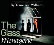 The Glass Menagerie