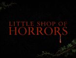 LITTLE SHOP OF HORRORS in Houston