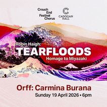 Carmina Burana and Robin Haigh's TEARFLOODS: HOMAGE TO MIYAZAKI
