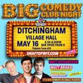Ditchingham Village Big comedy Club Night in UK Regional