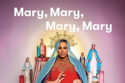 Mary, Mary, Mary, Mary