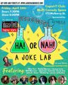 Ha! or Nah!: A Joke Lab *TimeOut NY PICK!* in Off-Off-Broadway