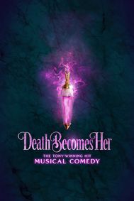 Death Becomes Her show poster