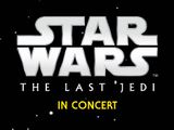 Star Wars: The Last Jedi in Concert with New Jersey Symphony in New Jersey