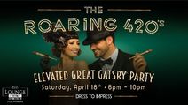 The Roaring 420's: Great Gatsby Party