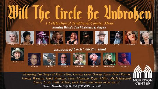 Will The Circle Be Unbroken: A Celebration of Traditional Country Music